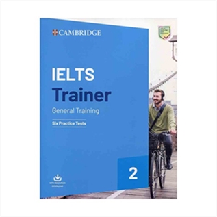 Cambridge IELTS Trainer 2 General