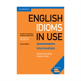 English Idioms In Use Intermediate 2nd