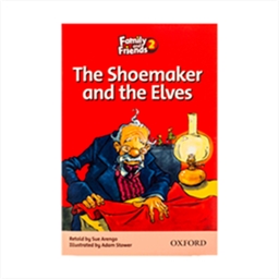 Family and Friends Readers 2 The Shoemaker and the Elves