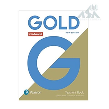 کتاب معلم گلد ادونس Gold C1 Advanced Teacher's Book