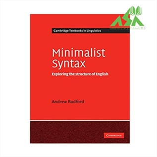 Minimalist Syntax: Exploring the Structure of English