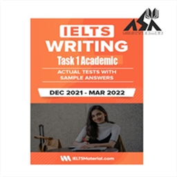IELTS Writing Task 1 Academic Actual Tests December 2021 to March 2022