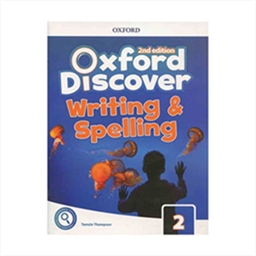 Oxford Discover 2 2nd  Writing and Spelling