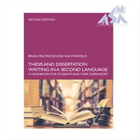 Thesis and Dissertation Writing in a Second Language 2nd Edition 