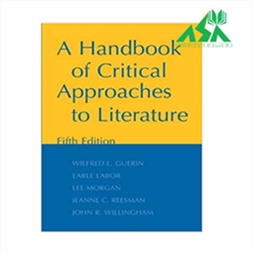 A Handbook Of Critical Approaches to Literature 5th