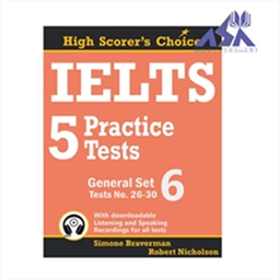  IELTS 5 Practice Tests Academic Set 6 Tests No 26 30