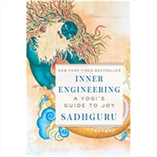 Inner Engineering A Yogi's Guide to Joy