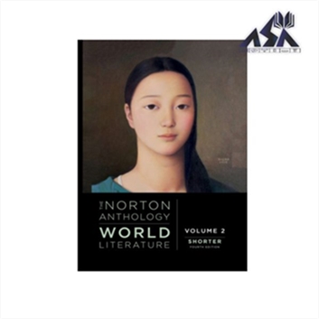 The Norton Anthology of World Literature Vol 2 Shorter Fourth Edition