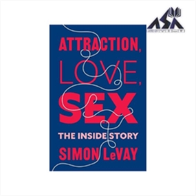 Attraction Love Sex The Inside Story