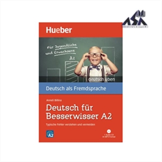 Deutsch fur Besserwisser A2