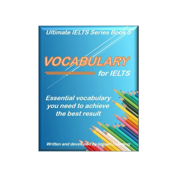 Ultimate IELTS Series Book 5 Vocabulary for IELTS