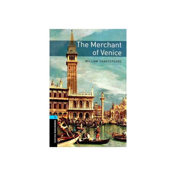 Oxford Bookworms 5 The Merchant of Venice