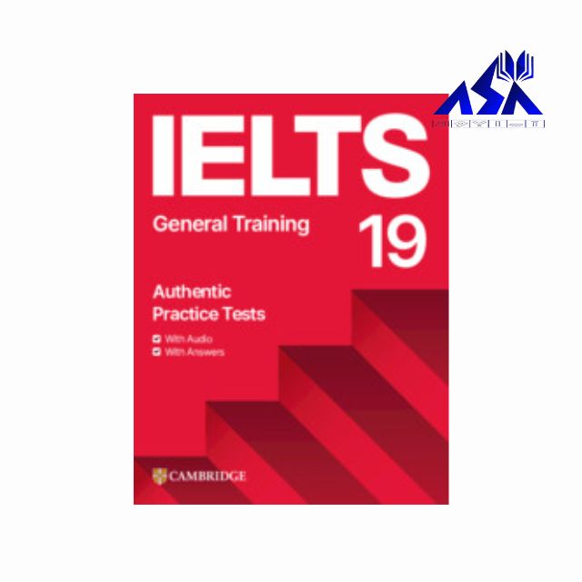 Cambridge IELTS 19 General Training