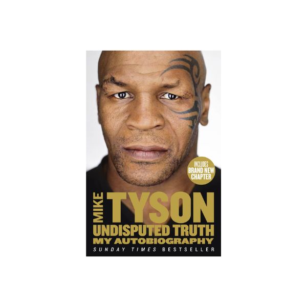 Undisputed Truth Mike Tyson