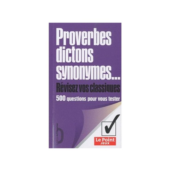 Proverbes dictons synonymes