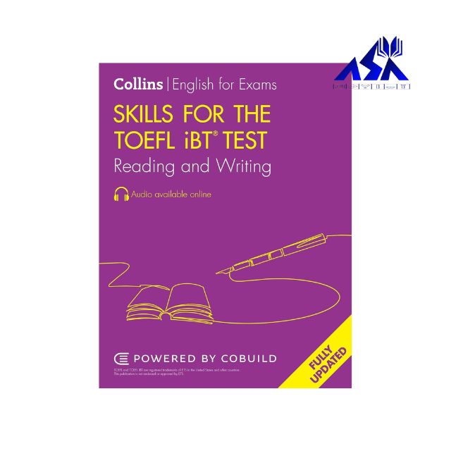 Collins Skills for the TOEFL iBT Test Reading and Writing 3rd