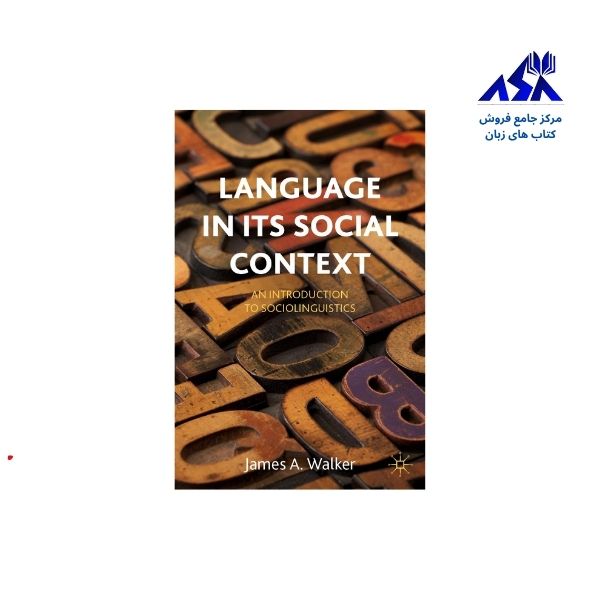 Language in its Social Context