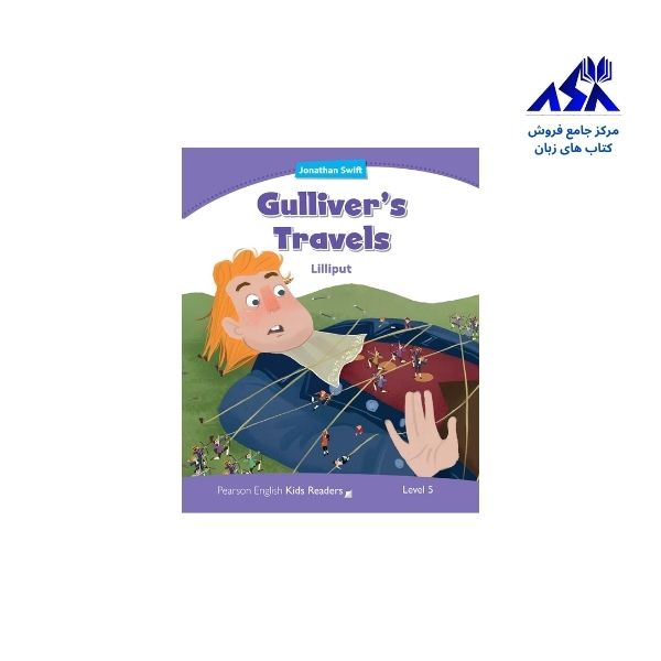 Pearson English Kids Readers 5 Gullivers Travels Lilliput