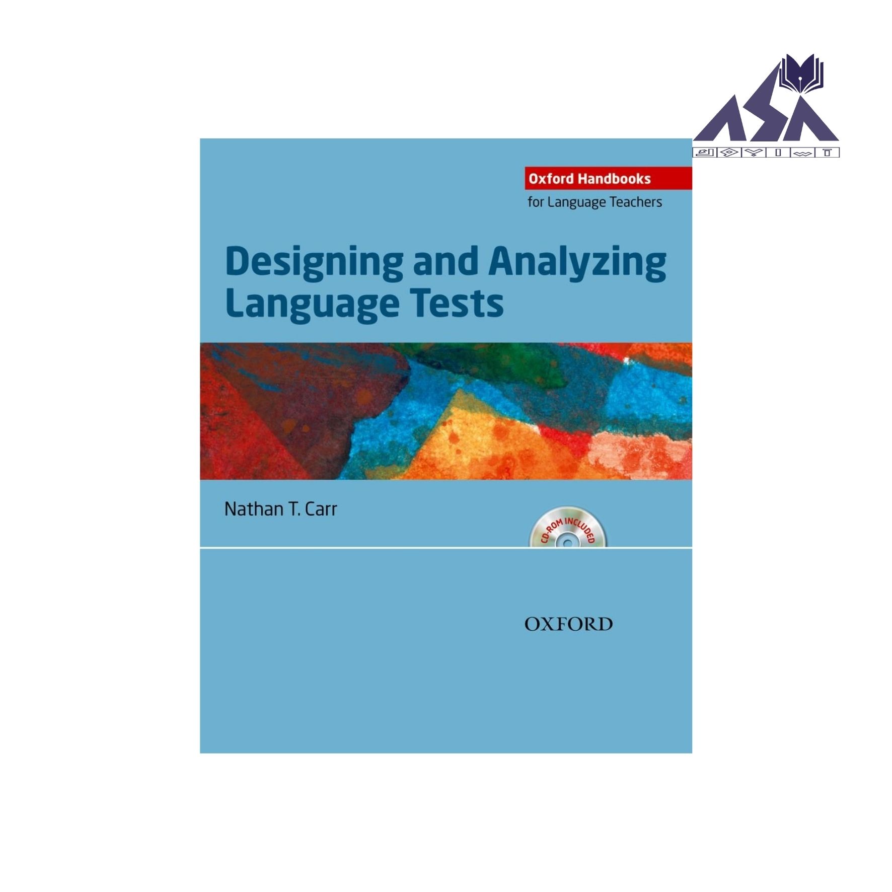 Designing and Analyzing Language Tests